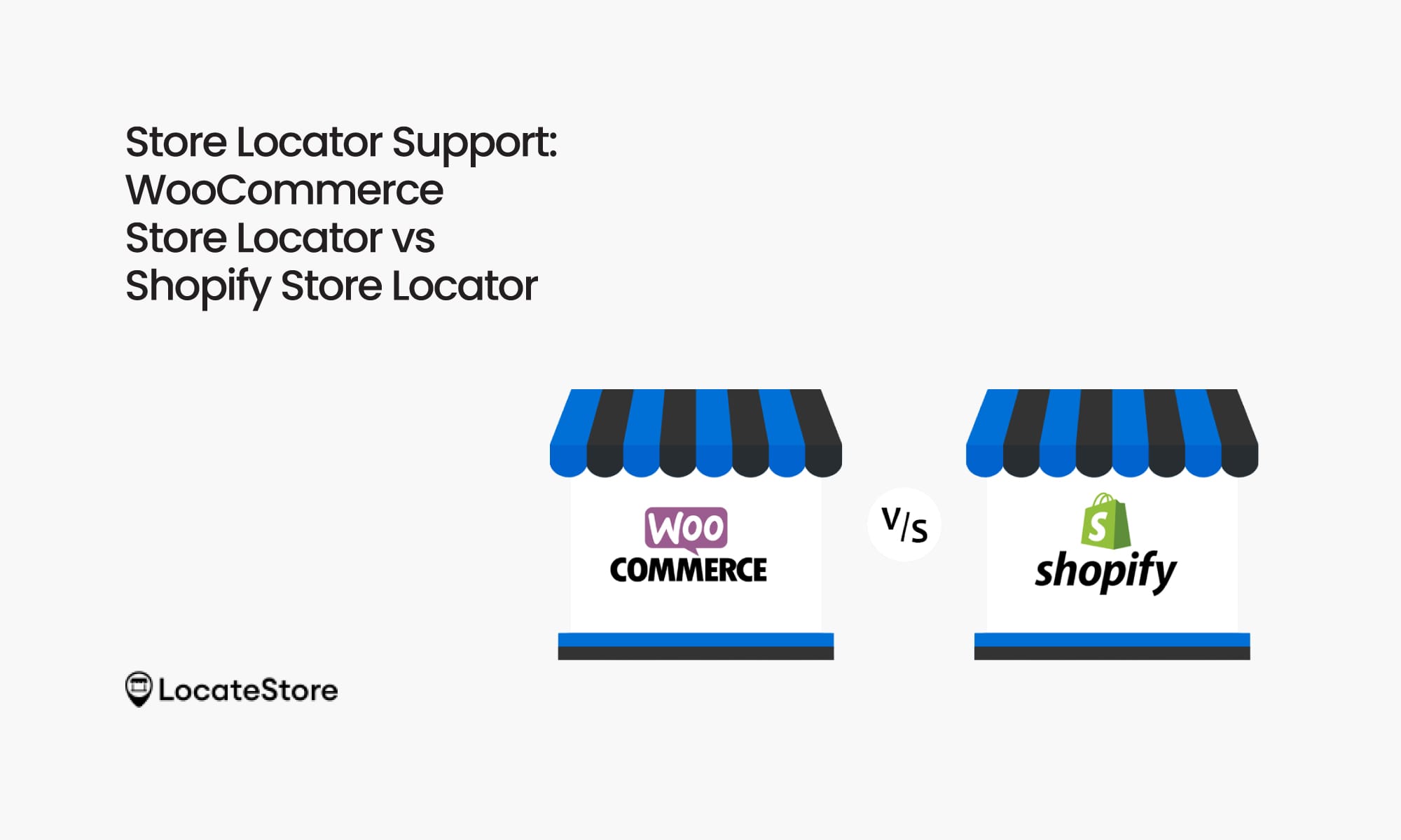Store Locator Support: WooCommerce Store Locator vs Shopify Store Locator