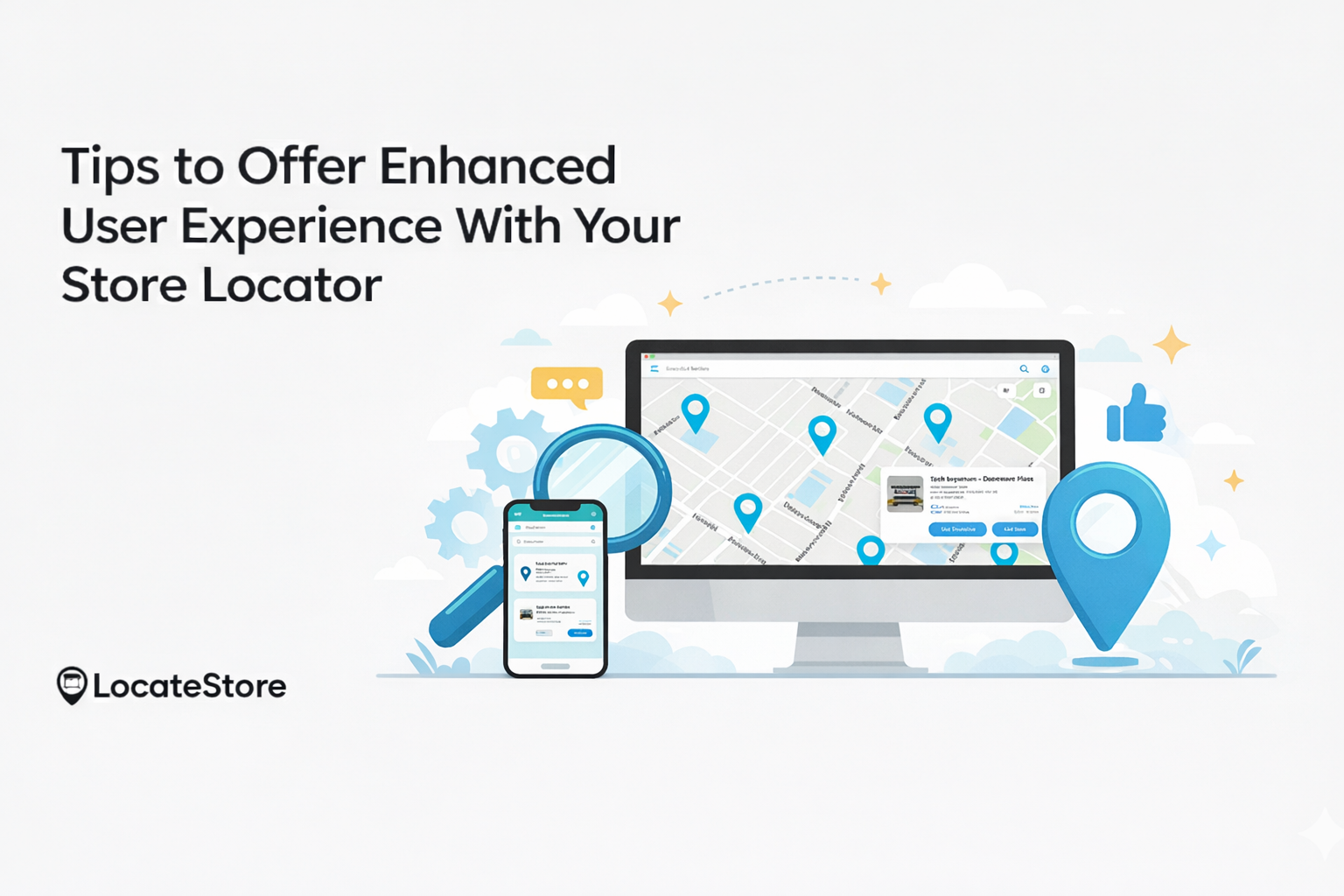 Tips to Offer Enhanced User Experience With Your Store Locator