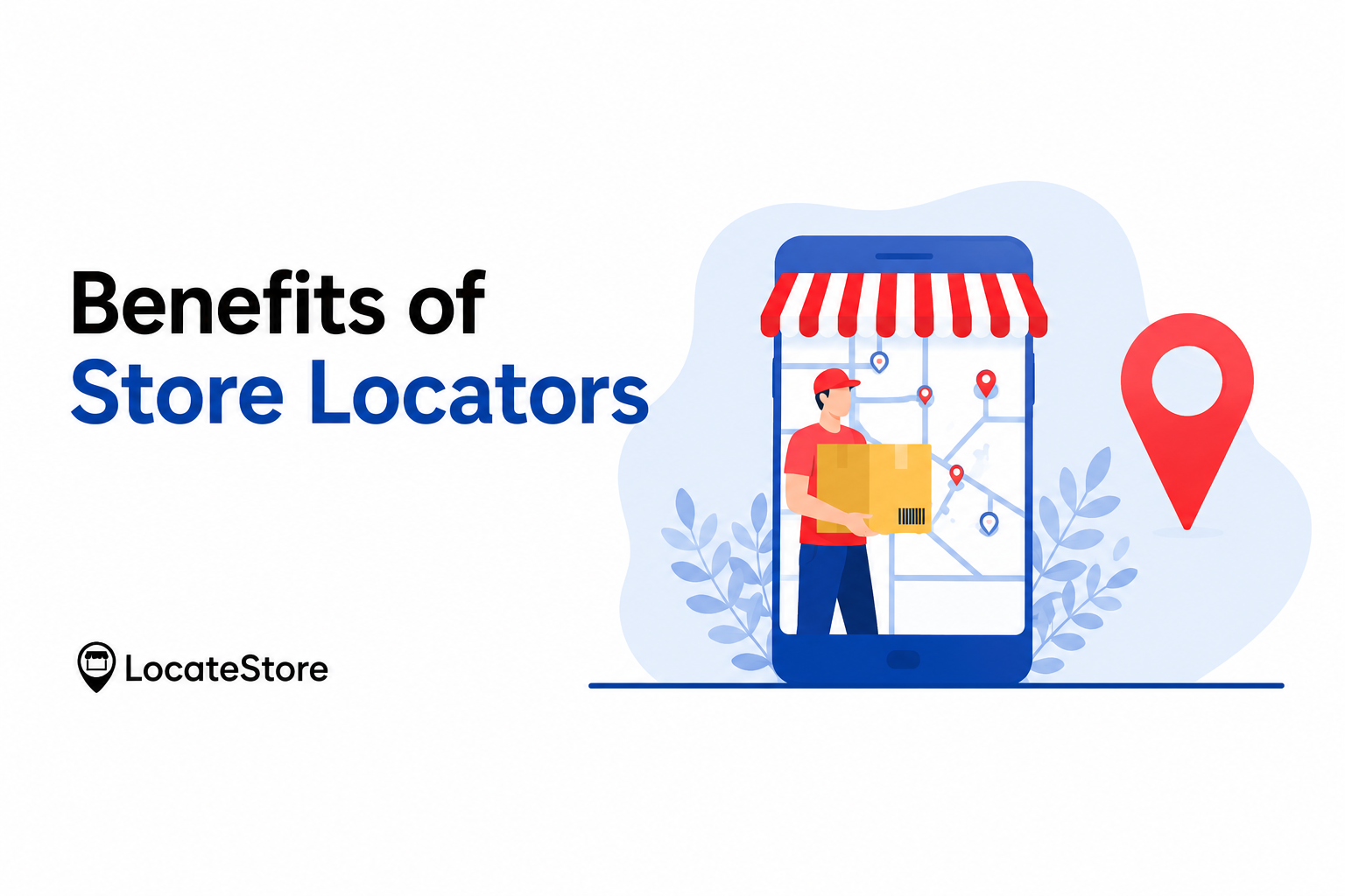 Benefits of Store Locators