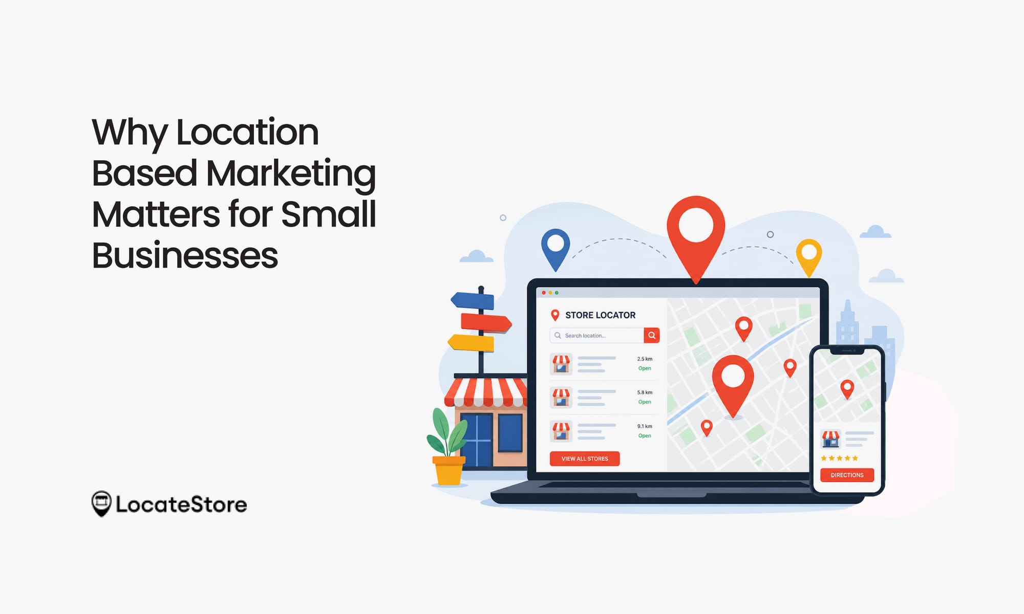 Why Location-Based Marketing Matters for Small Businesses