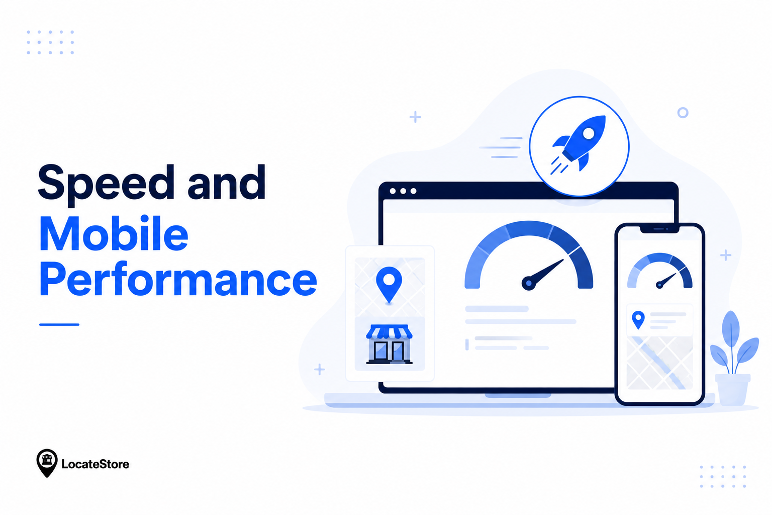 Speed and Mobile Performance