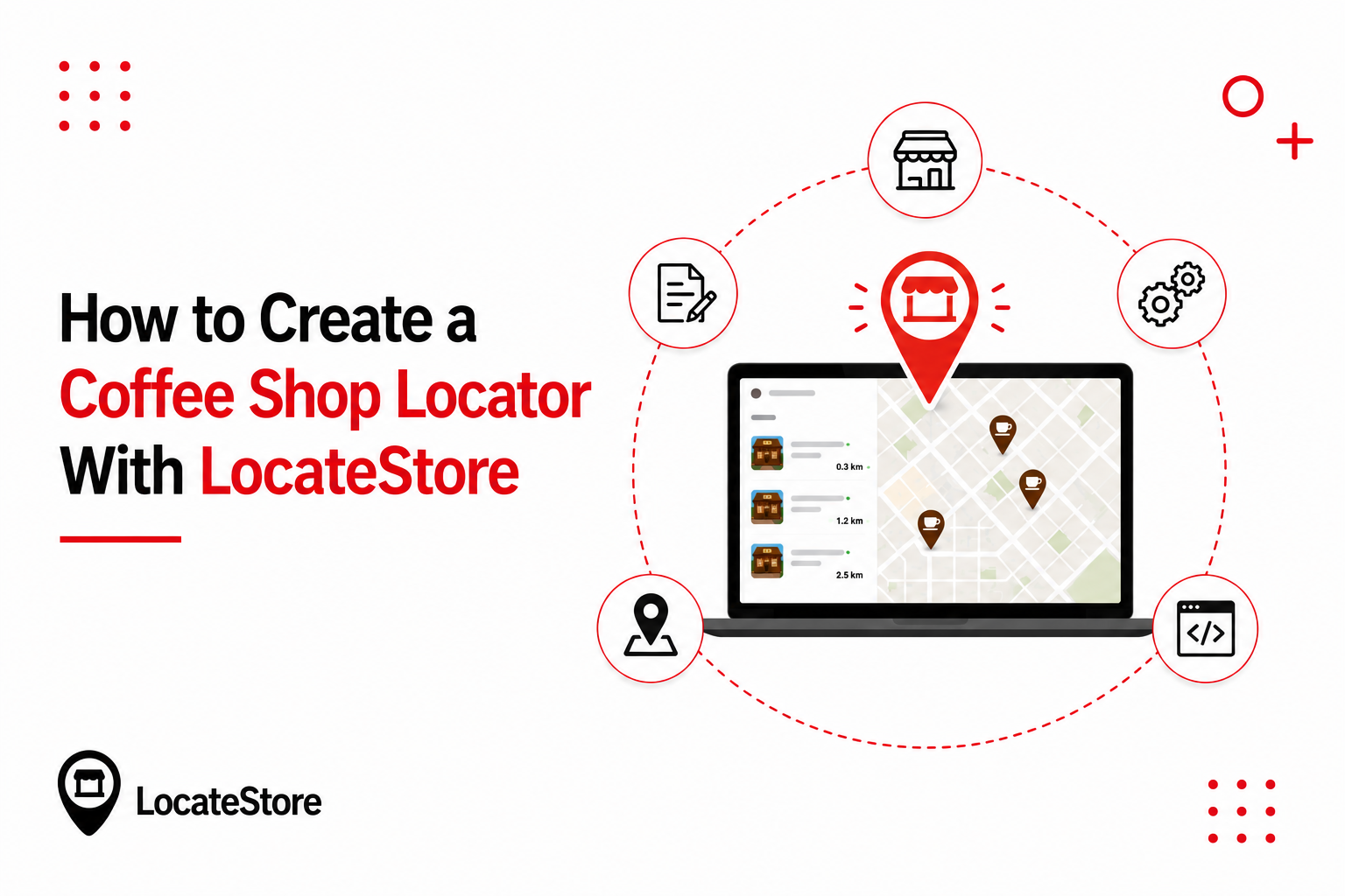 How to Create a Coffee Shop Locator With LocateStore