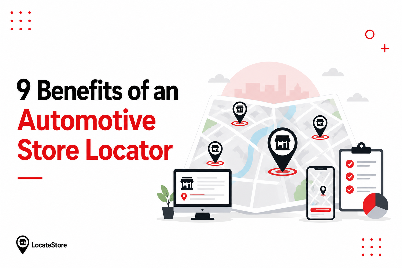 9 Benefits of an Automotive Store Locator
