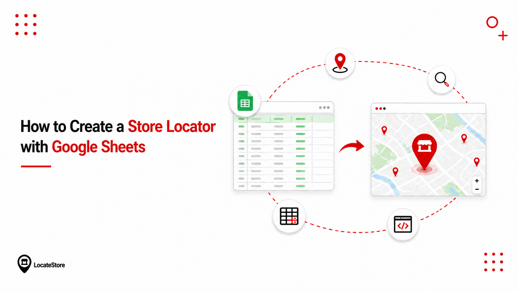 How to Create a Store Locator with Google Sheets