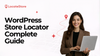 How to Add Store Locator in WordPress – A Complete Guide