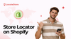 How to Add a Store Locator on Shopify