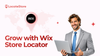 How the Wix Store Locator Helps Your Business Grow in 2026
